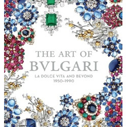 The Art of Bulgari: La Dolce Vita and Beyond, 1950 - 1990