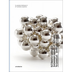 Silver Triennial International: 20th Worldwide Competition