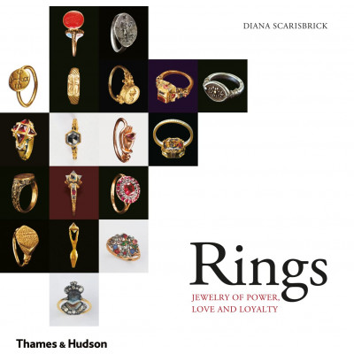Rings: Jewelry of Power, Love and Loyalty
