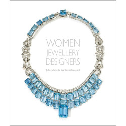 Women Jewellery Designers: Juliet Weir-de La Rochefoucauld