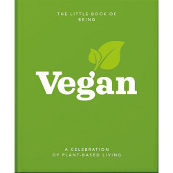 The Little Book of Being Vegan