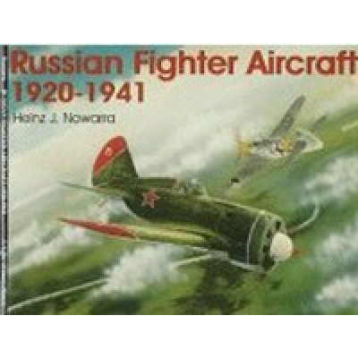 Russian Fighter Aircraft 1920-1941