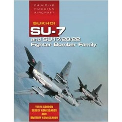 Famous Russian Aircraft: Sukhoi Su-7