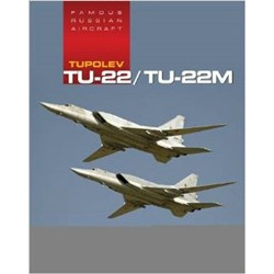 Famous Russian Aircraft: Tupolev Tu-22