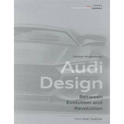 Audi Design: Evolution of Form