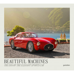 Beautiful Machines: The Era of the Elegant Sports Car