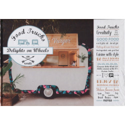 Food Trucks: Delights On Wheels
