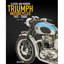 Complete Book of Classic and Modern Triumph Motorcycles 3rd Edition