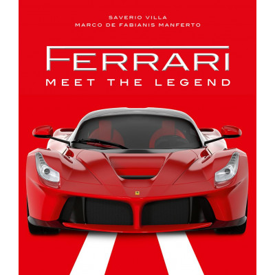 Ferrari: Meet the Legend