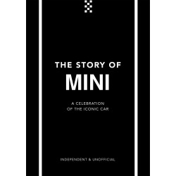 The Story of Mini: A Tribute to the Iconic Car(Уценка)