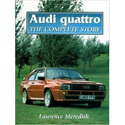 Audi Quattro: The Complete Story