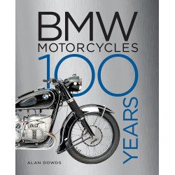 BMW Motorcycles: 100 Years