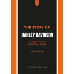 The Story Of Harley-Davidson