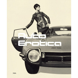 Auto Erotica: A grand tour through classic car brochures of the 1960s to 1980s