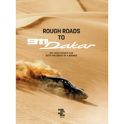 Rough Roads to 911 Dakar: Offroad Sports Cars With Winning Genes