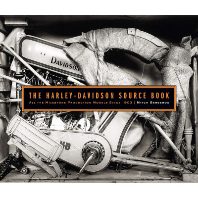 The Harley-Davidson Source Book: All the Milestone Production Models Since 1903