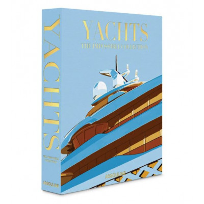 Yachts: The Impossible Collection