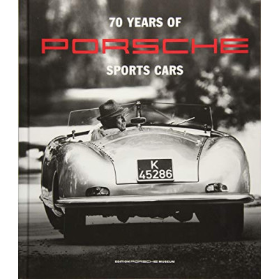 70 Years of Porsche Sportscars