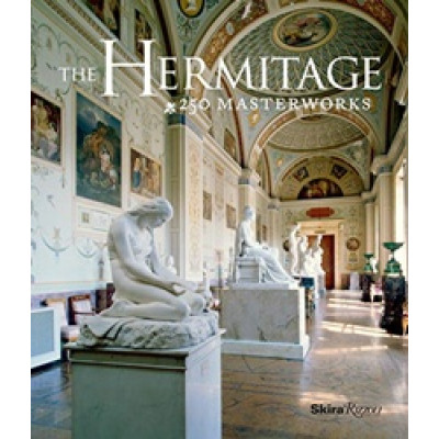The Hermitage: 250 Masterworks