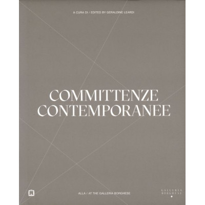 Committenze Contemporanee at The Galleria Borghese Committenze Contemporanee at The Galleria Borghese