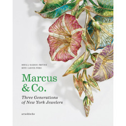 Marcus & Co.: Three Generations of New York Jewelers