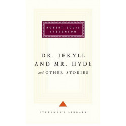 Dr Jekyll And Mr Hyde And Other Stories