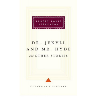 Dr Jekyll And Mr Hyde And Other Stories