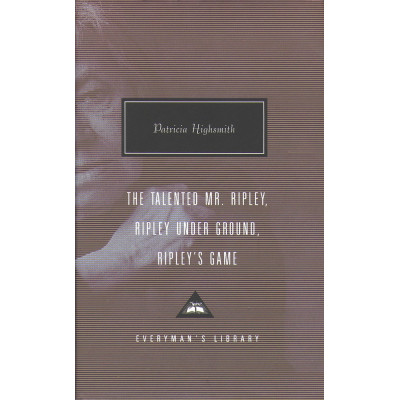 The Talented Mr. Ripley. Ripley Under Ground. Ripley's Game