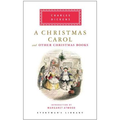 A Christmas Carol and Other Christmas Books
