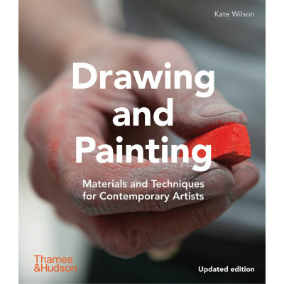Drawing and Painting: Materials and Techniques for Contemporary Artists
