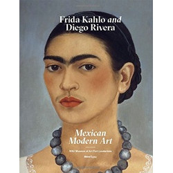 Frida Kahlo and Diego Rivera: Mexican Modern Art