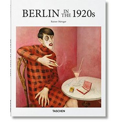 Berlin in the 1920s (Basic Art Series) HC