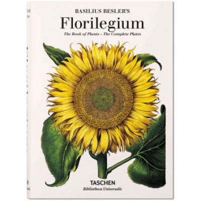 Basilius Besler's Florilegium: The Book of Plants