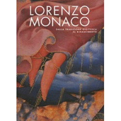 Lorenzo Monaco: A Bridge From Giotto's Heritage To The Renaissance
