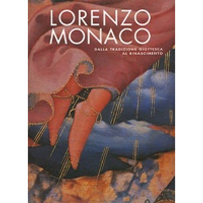 Lorenzo Monaco: A Bridge From Giotto's Heritage To The Renaissance