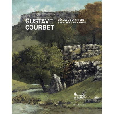 Gustave Courbet: The School of Nature