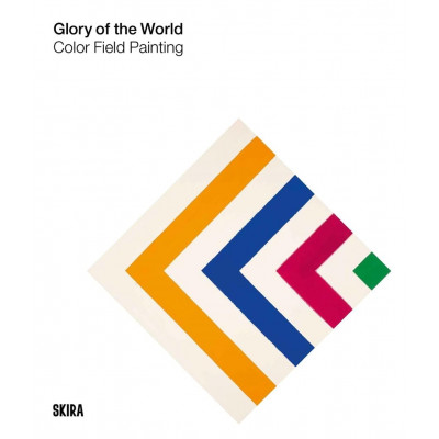 Glory of the World: Color Field Pai