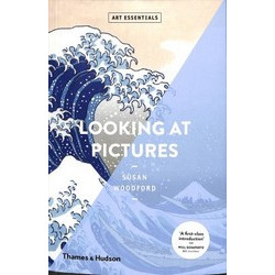 Looking At Pictures (Art Essentials)