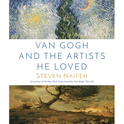 Van Gogh and the Artists He Loved