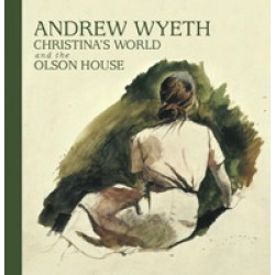 Andrew Wyeth: Christina's World and the Olson House (Уценка)