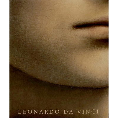 Leonardo da Vinci: Complete Paintings (Revised) Leonardo da Vinci: Complete Paintings (Revised)