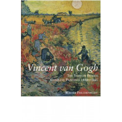 Vincent Van Gogh: The Years in France: Complete Paintings 1886-1890