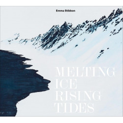 Emma Stibbon: Melting Ice. Rising Tides