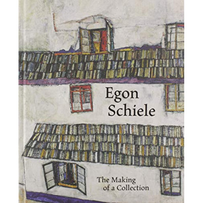 Egon Schiele: The Making Of A Collection