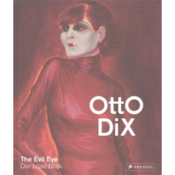 Otto Dix: The Evil Eye / Der böse Blick