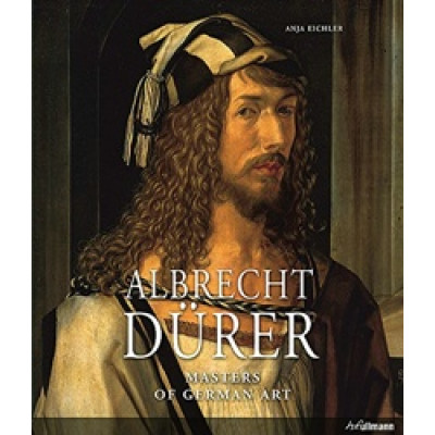 Masters of German Art: Albrecht Durer Masters of German Art: Albrecht Durer