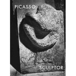 Picasso: Sculptor: Matter and Body