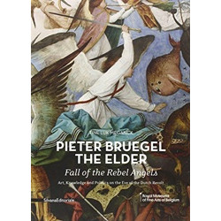 Pieter Bruegel the Elder's Fall of the Rebel Angels