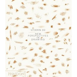 Vitamin D2: New Perspectives in Drawing