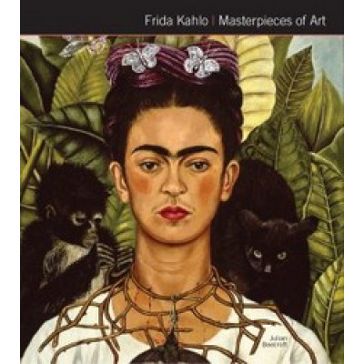 Frida Kahlo / Masterpieces of Art